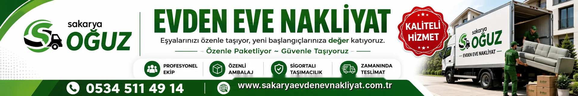 Oğuz Evden Eve Nakliyat Sakarya sigortalı taşımacılık banner